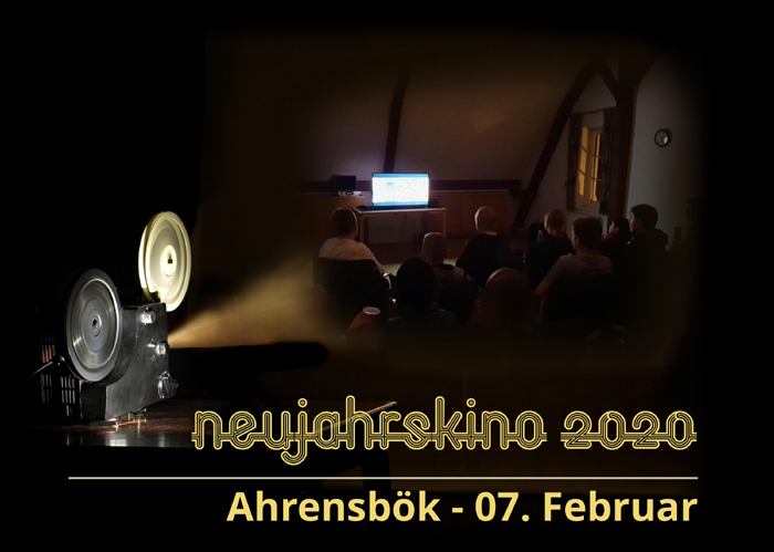 Neujahrskino 2020 (Ahrensbök - 07.02.20)